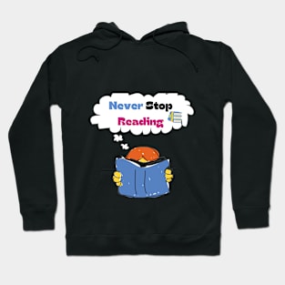 Never Stop Reading Hoodie